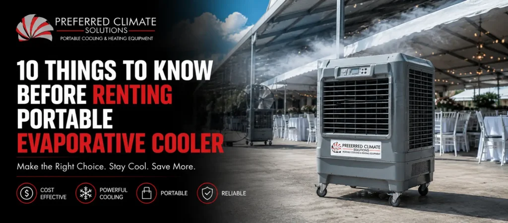 10 Things to Know Before Renting Portable Evaporative Cooler