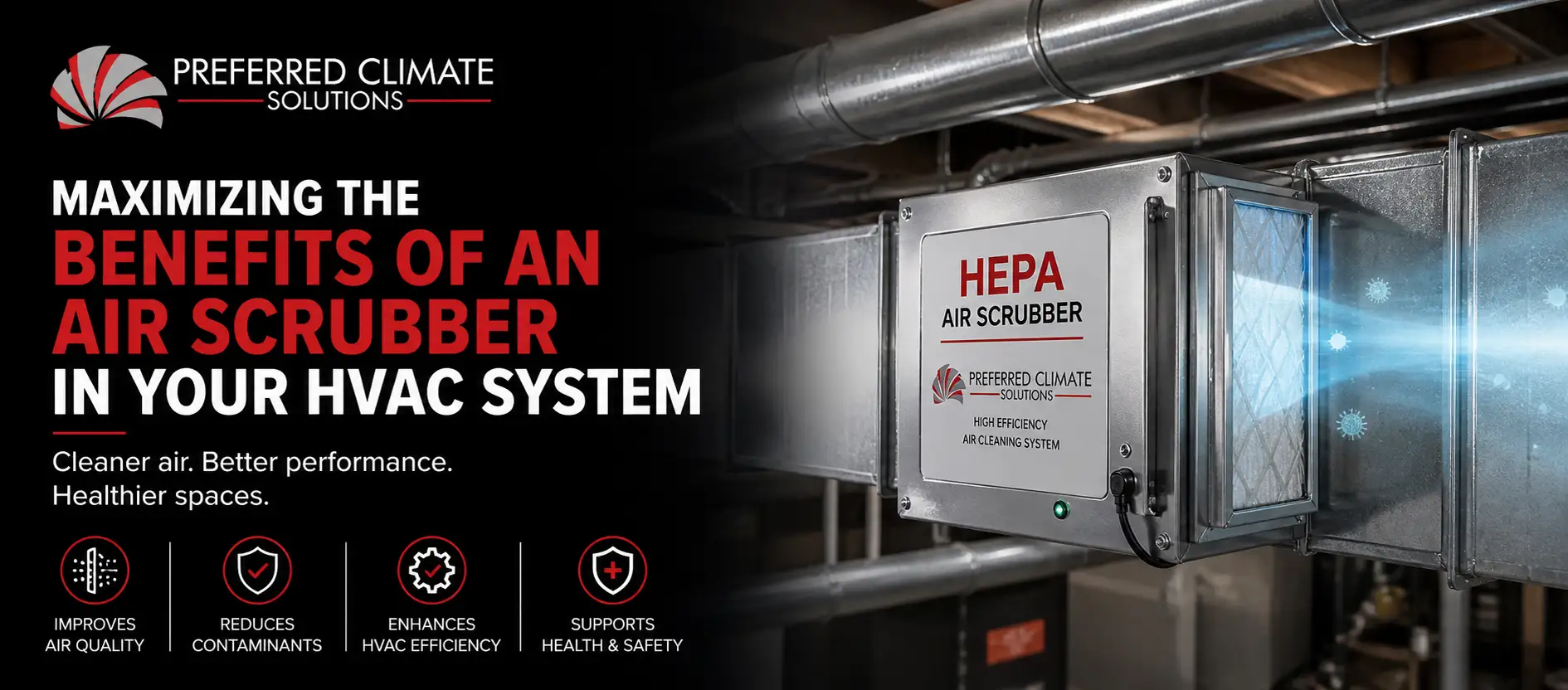 Benefits of an Air Scrubber