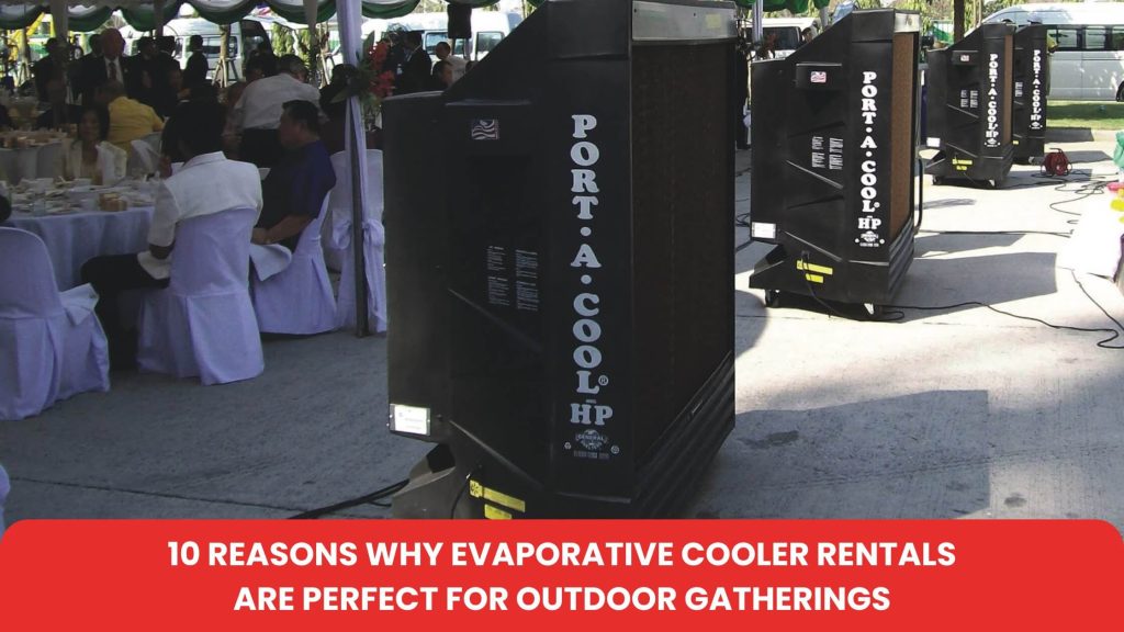 Evaporative Cooler Rentals