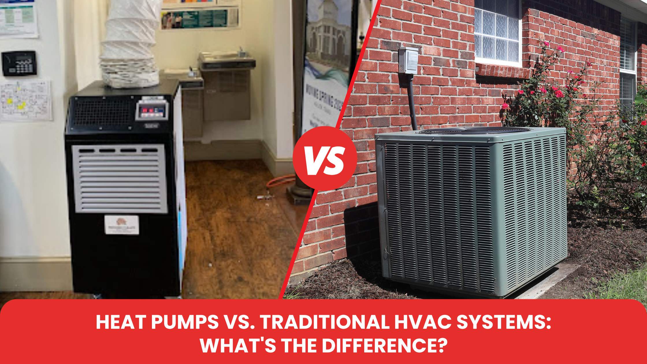Heat Pumps vs Traditional HVAC Systems